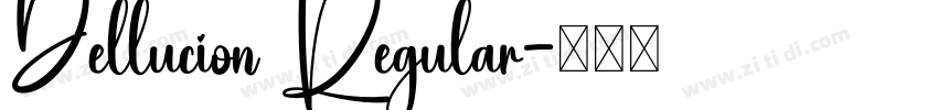 Dellucion Regular字体转换